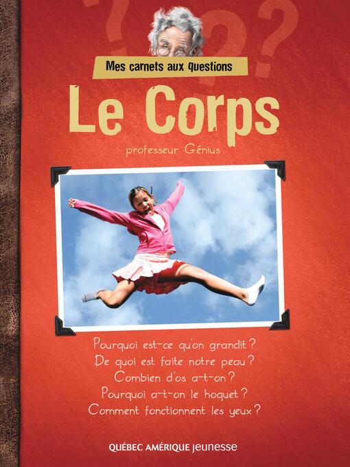 Title details for Mes Carnets aux questions--Le Corps by QA international Collectif - Available